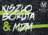Koncert Kiszło / Boruta & MDM w Klubie Magazyn