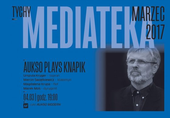 AUKSO Plays Knapik w Mediatece
