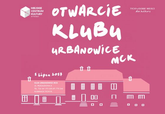 Otwarcie Klubu Urbanowice MCK