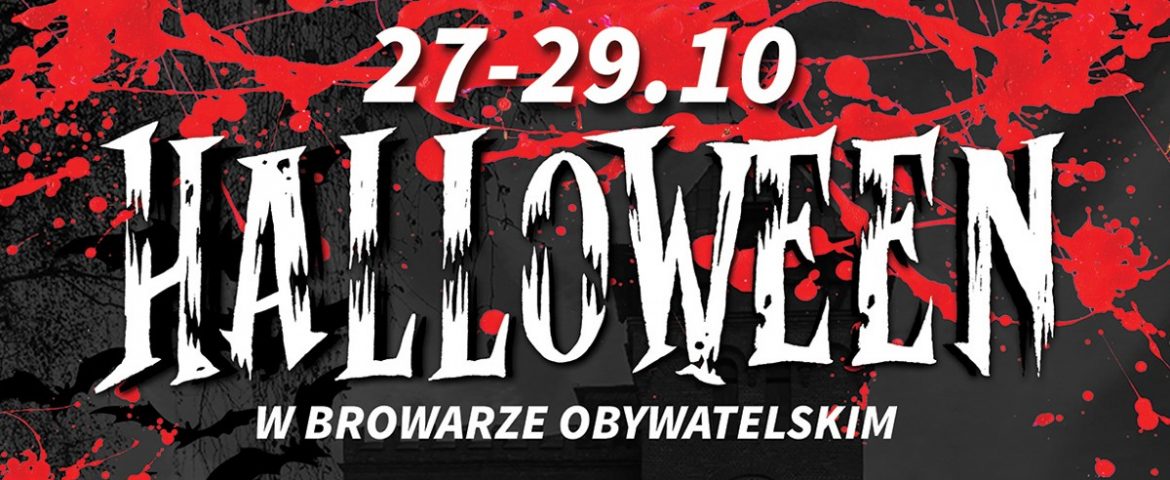Halloween w Browarze Obywatelskim  – Otwarcie Warzelni