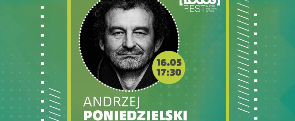 Wieczór kabaretowy Andrzeja Poniedzielskiego – Inauguracja LOGOS FEST