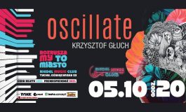 Krzysztof Głuch "Oscillate" w Riedel Music Club