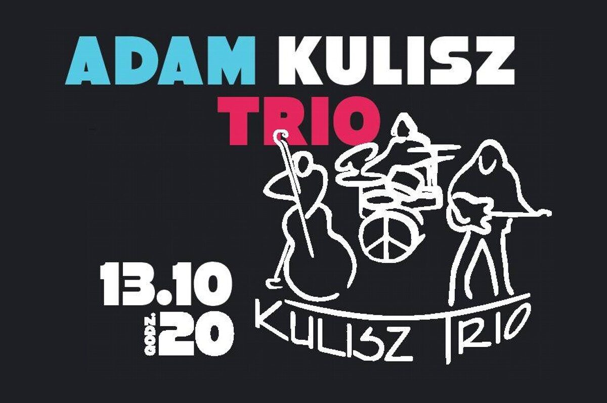 Adam Kulisz Trio w Riedel Music Club