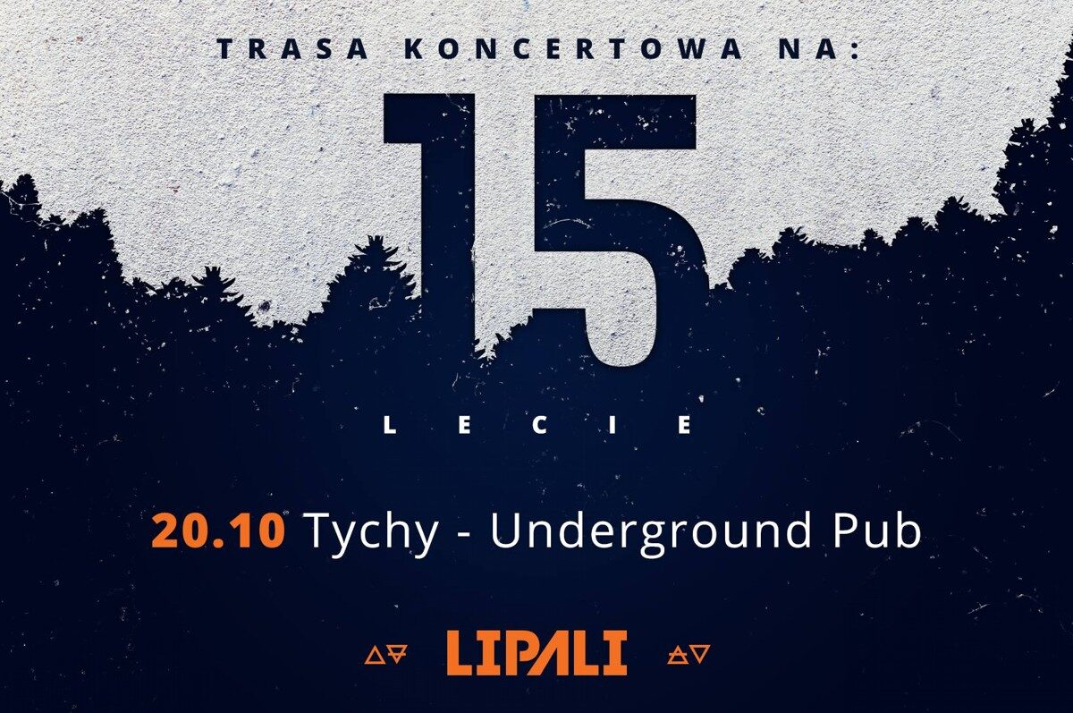 Lipali 15-lecie w Underground