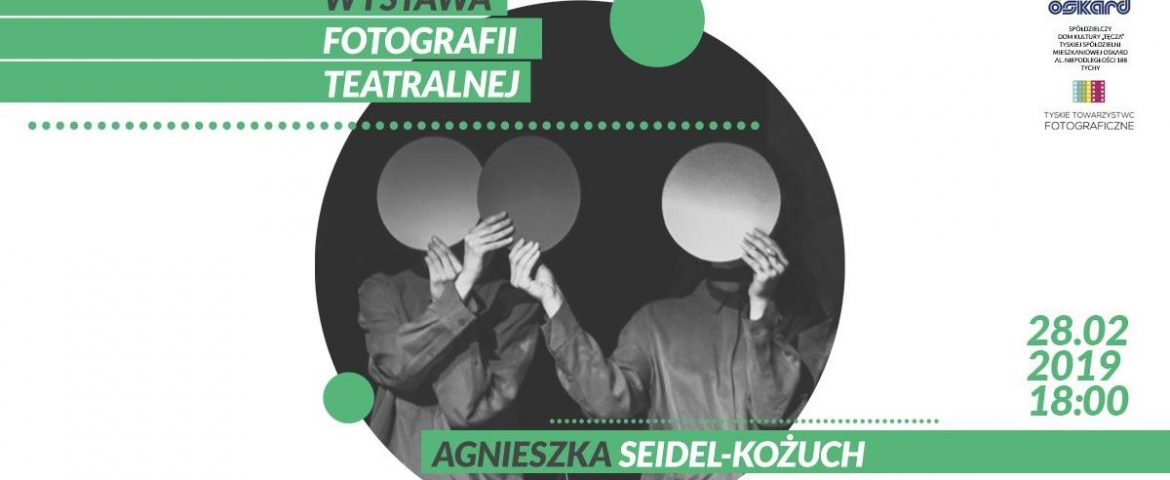 Wystawa Fotografii Teatralnej – Agnieszka Seidel-Kożuch w Tęczy