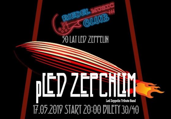 Pled Zepchlim w Riedel Music Club