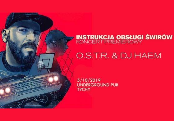 OSTR w Underground – Koncert Premierowy – Instrukcja Obsługi Świrów