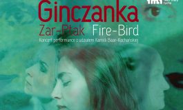 "Ginczanka. Żar-Ptak/Fire-Bird" w Teatrze Małym