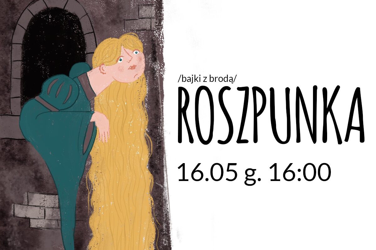 Bajki z brodą – „Roszpunka” z Teatrem Małym