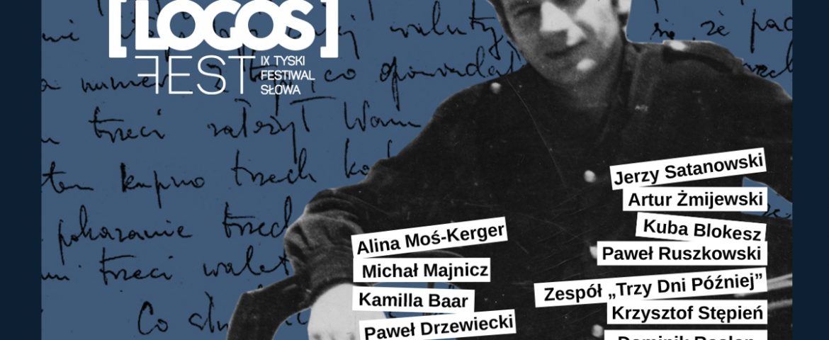 IX Tyski Festiwal Słowa LOGOS FEST – edycja Stachura