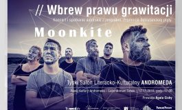 Moonkite "wbrew prawu grawitacji" koncert i spotkanie autorskie w Andromedzie