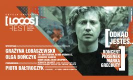 LOGOS FEST - koncert piosenek Marka Grechuty w Teatrze Małym