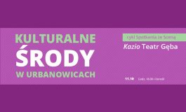 Kulturalne Środy w Urbanowicach: Spotkania ze Sceną - "Kazio"