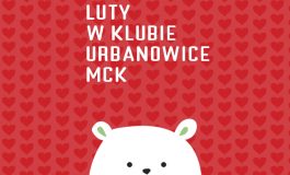 Rodzinne Walentynki w Klubie Urbanowice MCK