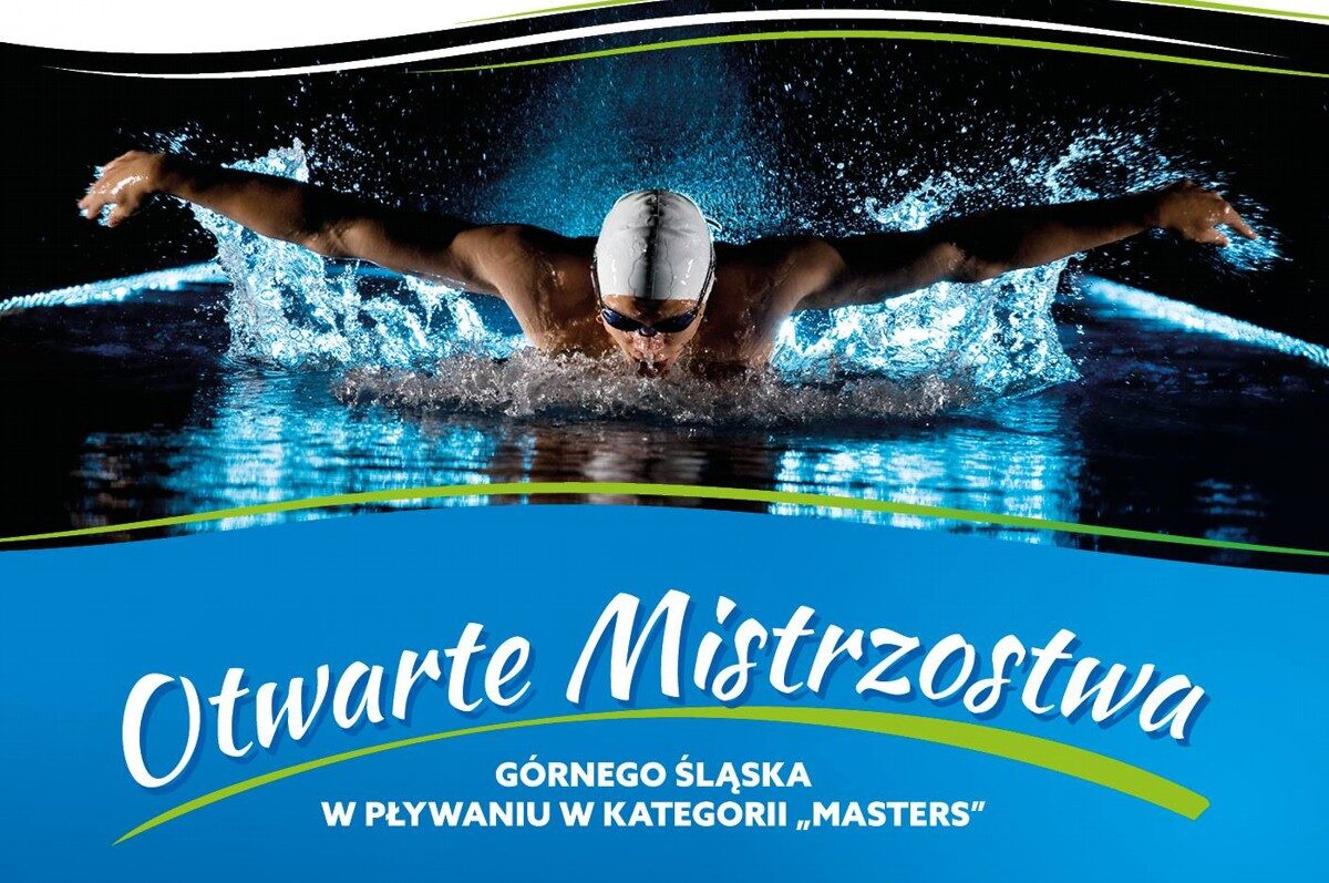 Otwarte Mistrzostwa Górnego Śląska w pływaniu w kategorii „Masters”
