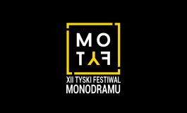 XII Tyski Festiwal Monodramu MoTyF