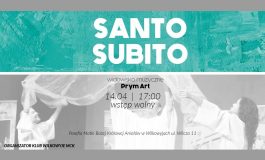 Santo Subito - widowisko muzyczne w Wilkowyjach