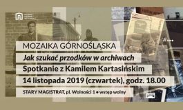 Mozaika Górnośląska - "Jak szukać przodków w archiwach?" w Muzeum Miejskim